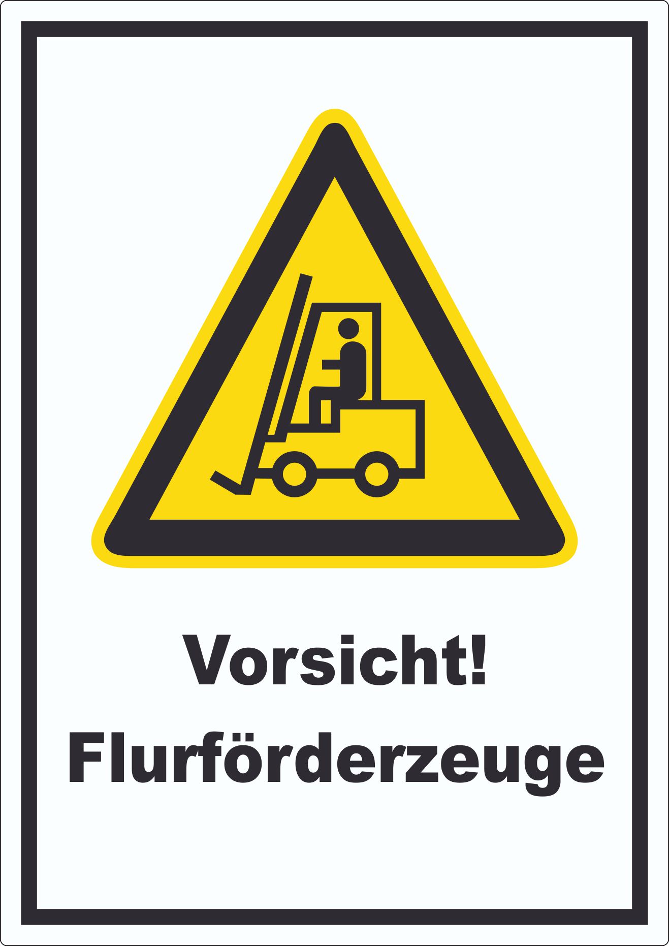 Achtung Gabelstabler Aufkleber innenklebend