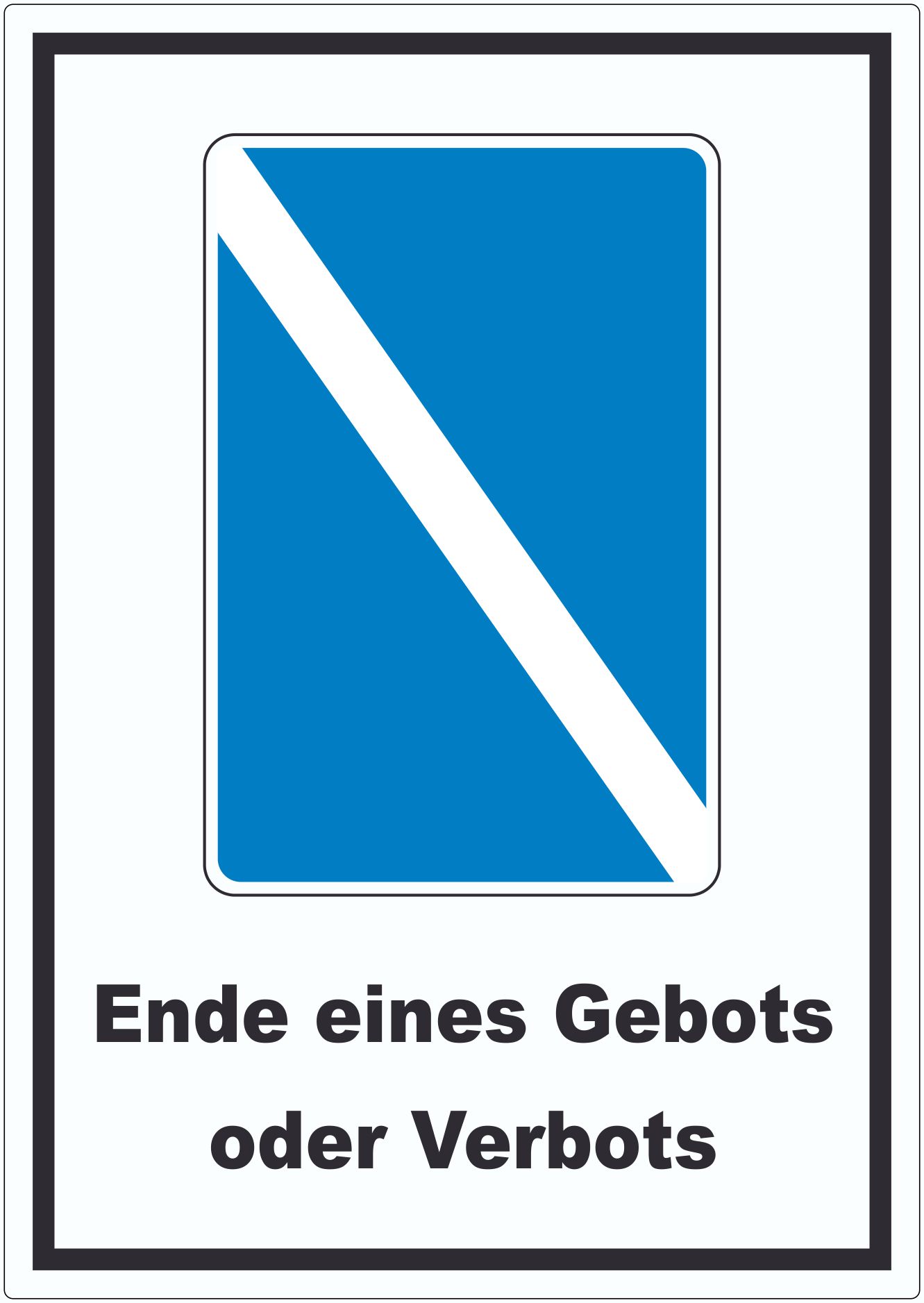 Ende eines Gebots oder Verbots Symbol und Text Aufkleber innenklebend