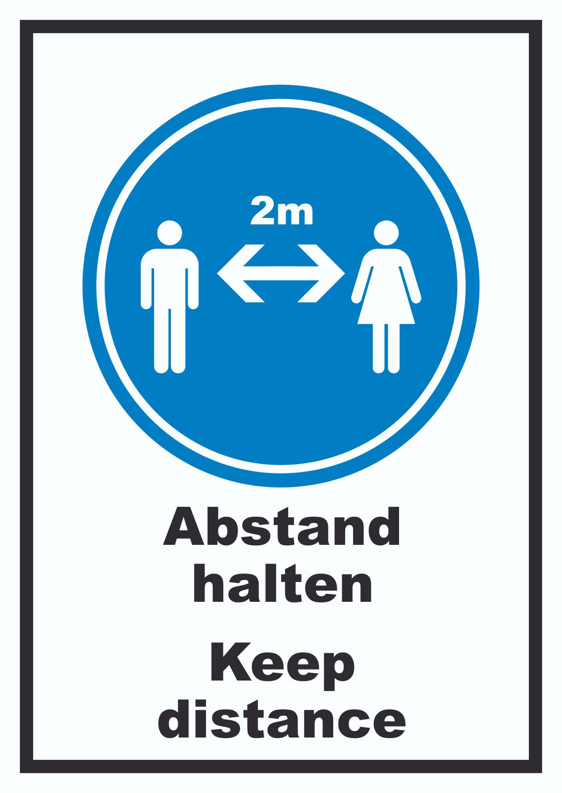 Abstand halten Keep distance Symbol und Text Schild