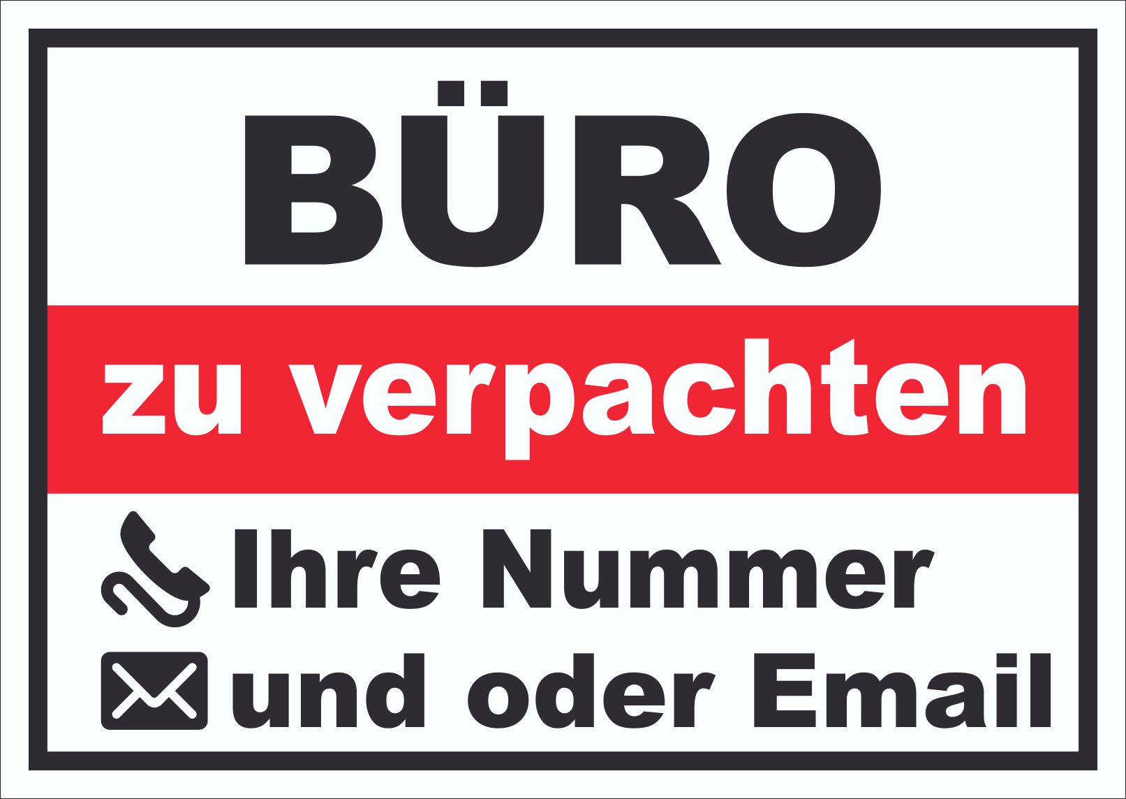 Büro zu verpachten Schild