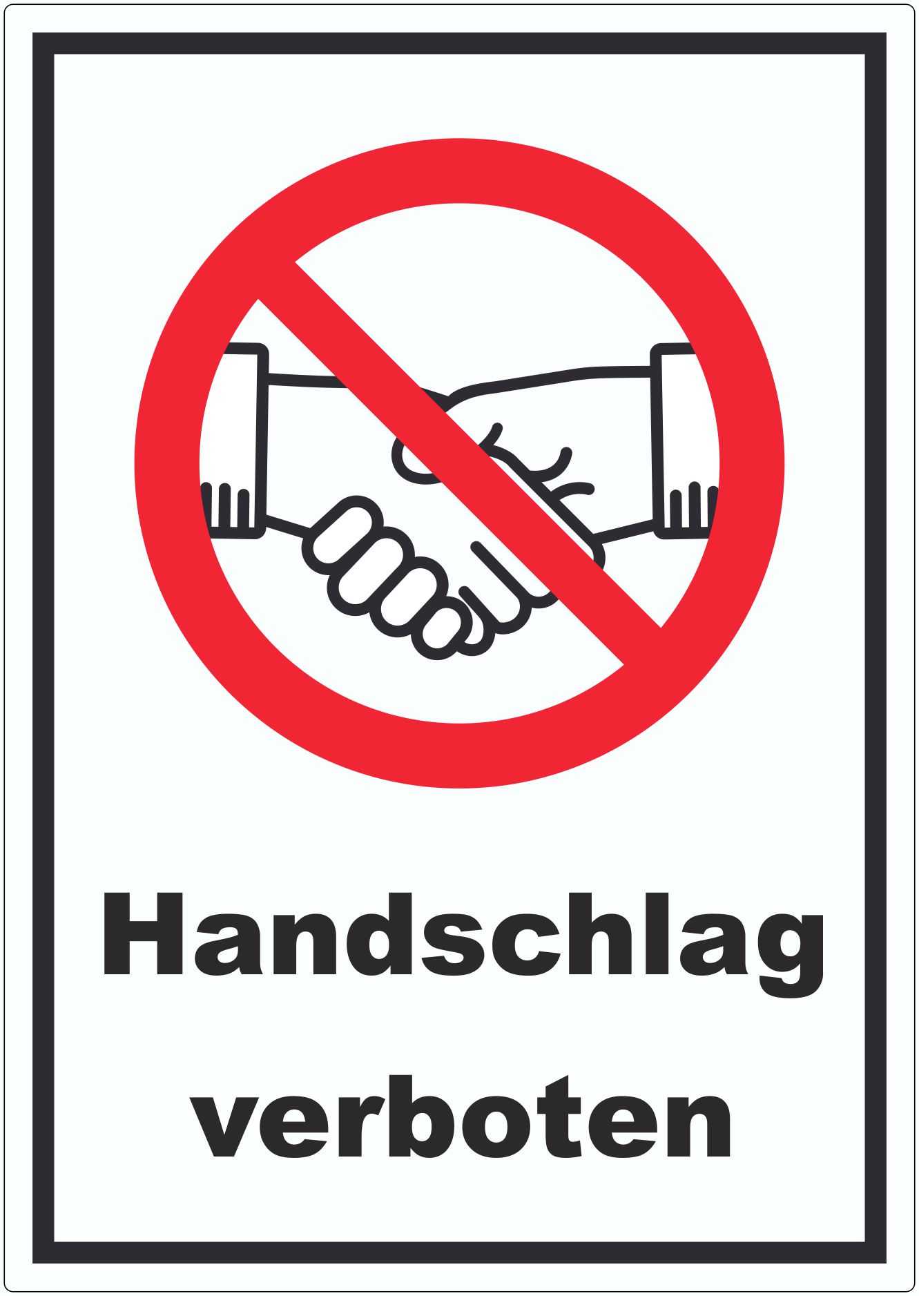 Handschlag verboten Aufkleber innenklebend kein Händeschütteln Symbol und Text Aufkleber innenklebend